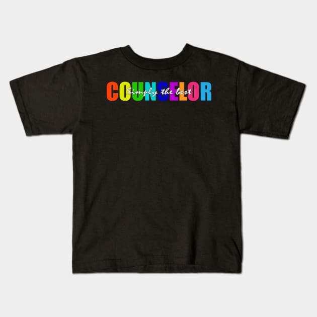 Simply the best counselor Kids T-Shirt by Trendsdk